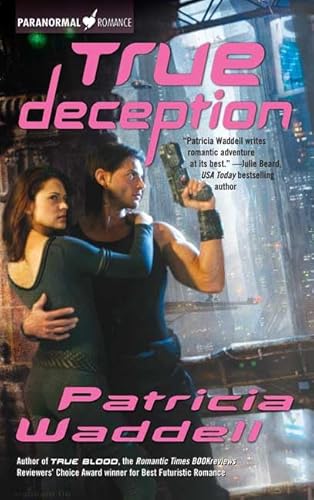 Stock image for True Deception (The True Series, Book 2) for sale by Half Price Books Inc.