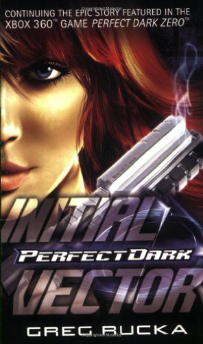 9780765354730: Perfect Dark: Initial Vector