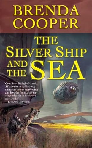 9780765355096: The Silver Ship and the Sea