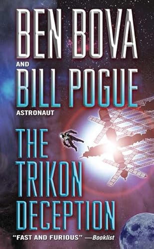 The Trikon Deception (9780765355362) by Bova, Ben; Pogue, William R.