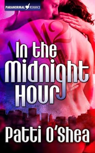 Stock image for In the Midnight Hour (Light Warriors, Book 1) for sale by Half Price Books Inc.