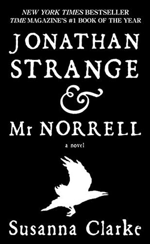 Beispielbild fr Jonathan Strange & Mr. Norrell: A Novel zum Verkauf von ICTBooks