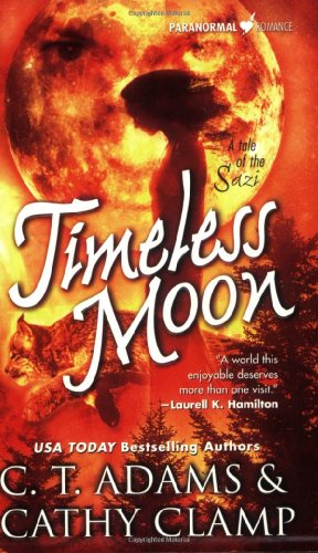 Beispielbild fr Timeless Moon (Tales of the Sazi, Book 6) zum Verkauf von SecondSale