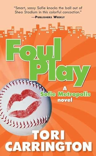 Beispielbild fr Foul Play (Sophie Metropolis Novel) zum Verkauf von Wonder Book
