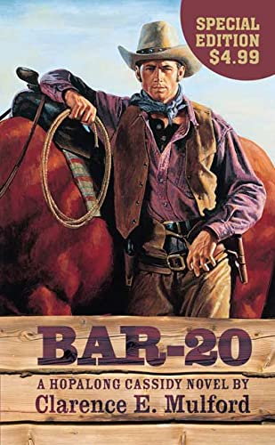 Imagen de archivo de Bar-20: A Hopalong Cassidy Novel a la venta por Bearly Read Books