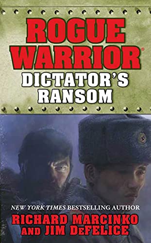 Beispielbild fr Rogue Warrior: Dictator's Ransom zum Verkauf von Wonder Book