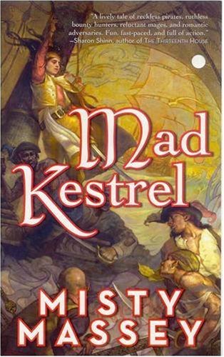 Beispielbild fr Mad Kestrel zum Verkauf von Better World Books
