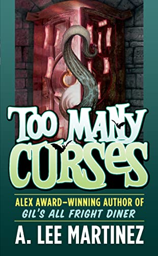 Too Many Curses - Martinez, A. Lee