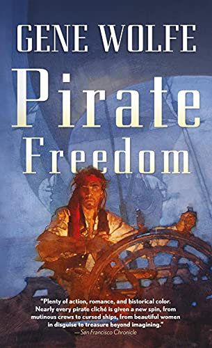 9780765358509: Pirate Freedom