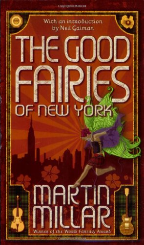 Beispielbild fr The Good Fairies of New York zum Verkauf von Better World Books