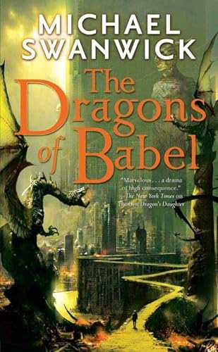 Beispielbild fr The Dragons of Babel zum Verkauf von Ammareal