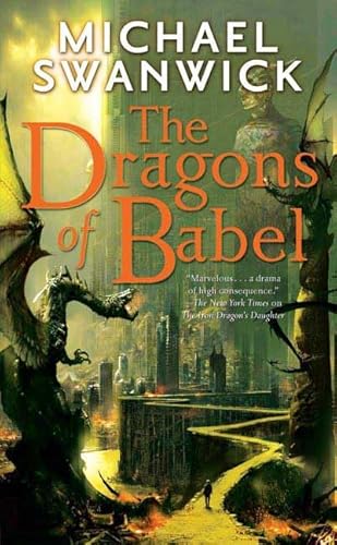 Imagen de archivo de Dragons of Babel a la venta por Better World Books