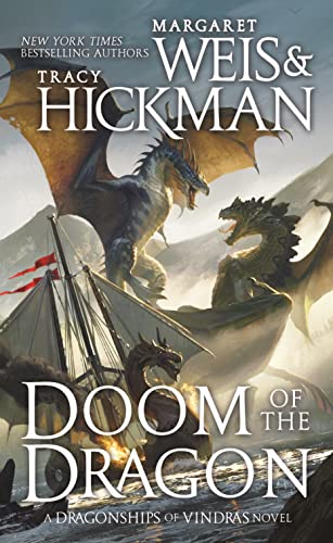 9780765359278: Doom of the Dragon (Dragonships of Vindras)