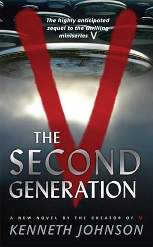 V: The Second Generation (9780765359322) by Johnson, Kenneth