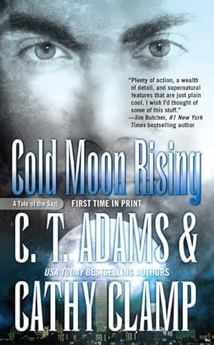 Stock image for Cold Moon Rising (Tales of the Sazi) for sale by SecondSale