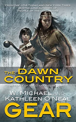 The Dawn Country (People of the Longhouse, Book 2)