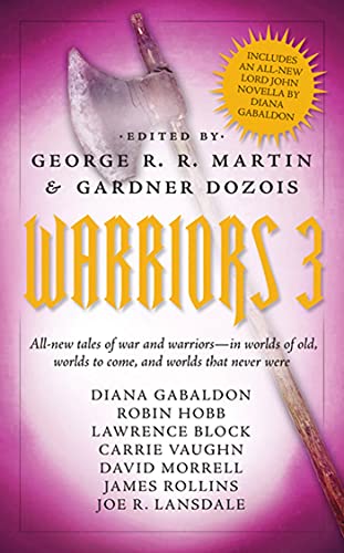 Stock image for Warriors 3: All-new tales of war and warriors - in worlds of old, worlds to come, and worlds that never were for sale by HPB Inc.