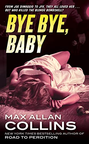 9780765361462: Bye Bye, Baby (Memoirs of Nathan Heller)