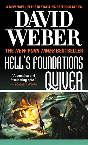 Beispielbild fr Hell's Foundations Quiver : A Novel in the Safehold Series zum Verkauf von Better World Books