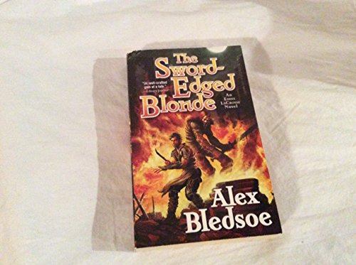 9780765362032: The Sword-Edged Blonde: An Eddie LaCrosse Novel