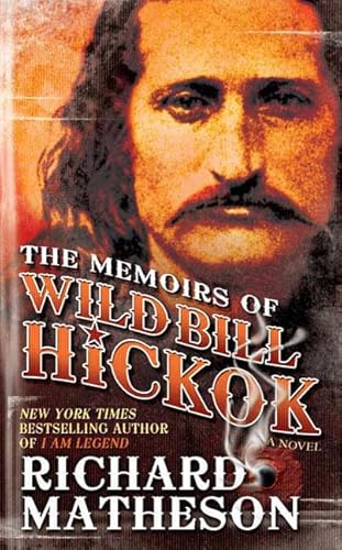 9780765362278: The Memoirs of Wild Bill Hickok