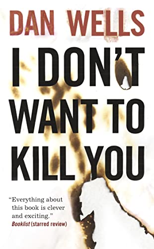 9780765362384: I Don't Want to Kill You (John Cleaver)