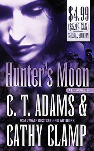 Imagen de archivo de Hunter's Moon (Tales of the Sazi, Book 1) a la venta por Half Price Books Inc.