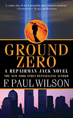 Beispielbild fr Ground Zero : A Repairman Jack Novel zum Verkauf von Better World Books