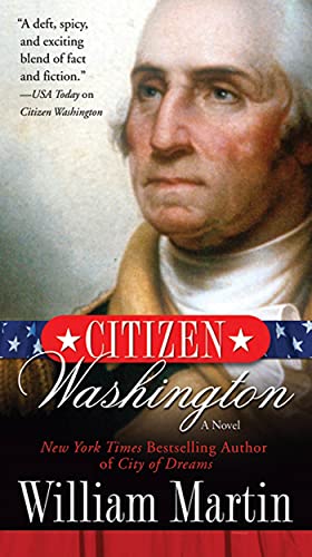 Beispielbild fr Citizen Washington : A Novel zum Verkauf von Better World Books