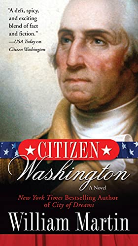 9780765363619: Citizen Washington: A Novel