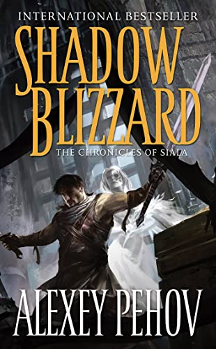 9780765363695: Shadow Blizzard: The Chronicles of Siala