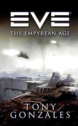 Beispielbild fr EVE: The Empyrean Age: The Empyrean Age (EVE Series) zum Verkauf von Wonder Book