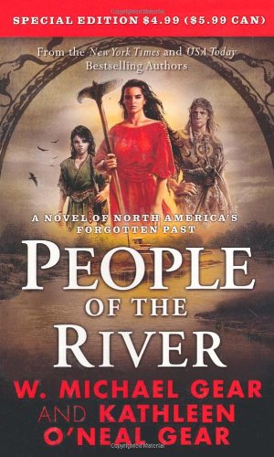 9780765364494: People of the River (The First North Americans)