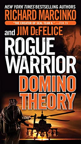 Rogue Warrior: Domino Theory (9780765364531) by Marcinko, Richard; DeFelice, Jim