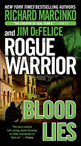 Beispielbild fr Rogue Warrior: Blood Lies zum Verkauf von Half Price Books Inc.