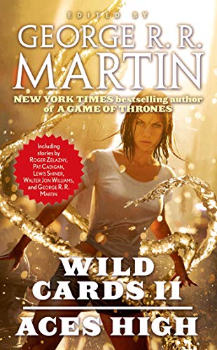 Beispielbild fr Wild Cards II: Aces High (Wild Cards, 2) zum Verkauf von Half Price Books Inc.