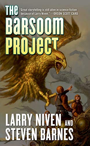 The Barsoom Project: A Dream Park Novel (Dream Park, 2) (9780765365460) by Niven, Larry; Barnes, Steven