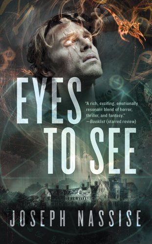 Beispielbild fr Eyes to See (Jeremiah Hunt Chronicle) zum Verkauf von HPB-Ruby