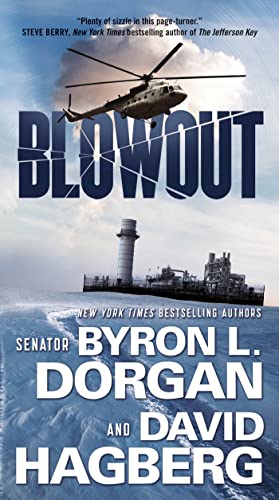 Blowout (9780765365873) by Dorgan, Byron L.; Hagberg, David