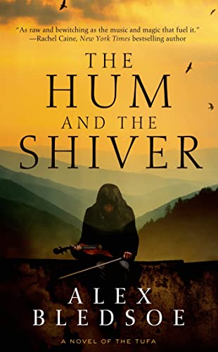 Imagen de archivo de The Hum and the Shiver: A Novel of the Tufa (Tufa Novels) a la venta por HPB-Ruby