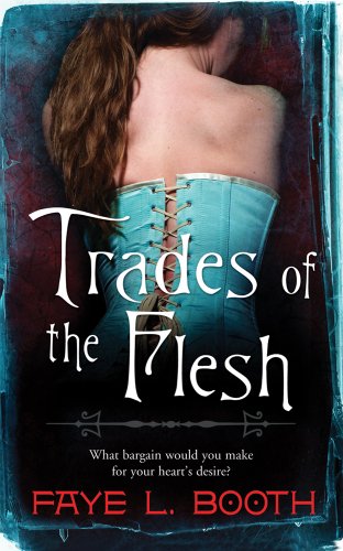 9780765366306: Trades of the Flesh