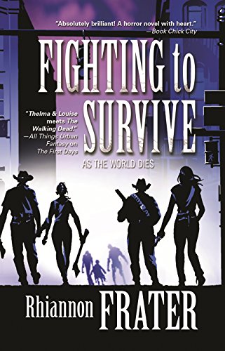 Beispielbild fr Fighting to Survive (As the World Dies, Book Two) zum Verkauf von HPB Inc.