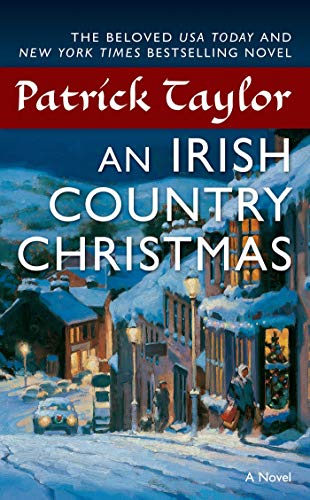 Stock image for An Irish Country Christmas: A Novel (Irish Country Books) for sale by SecondSale