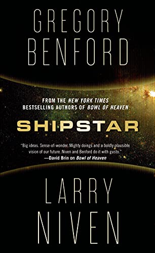 Beispielbild fr Shipstar: A Science Fiction Novel (Bowl of Heaven) zum Verkauf von HPB-Diamond