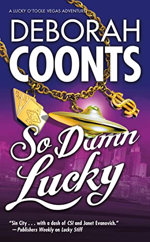 Stock image for So Damn Lucky for sale by Better World Books