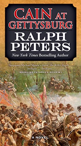 9780765368225: Cain at Gettysburg: A Novel (The Battle Hymn Cycle, 1)