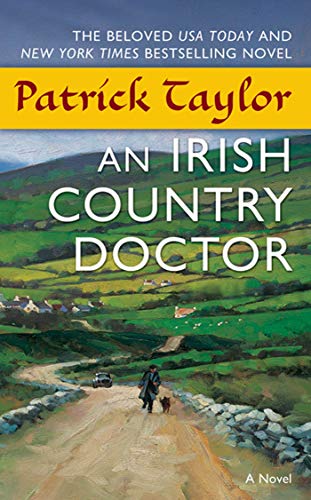 Beispielbild fr An Irish Country Doctor: A Novel (Irish Country Books) zum Verkauf von Orion Tech