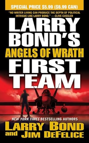 Stock image for Larry Bond's First Team: Angels of Wrath for sale by HPB Inc.