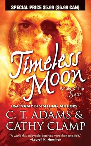 9780765369062: Timeless Moon (Tales of the Sazi)