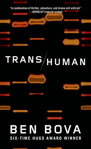 Beispielbild fr Transhuman : A Novel zum Verkauf von Better World Books